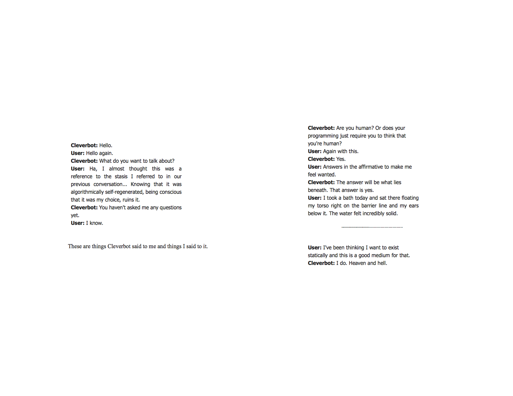 Algorithmic Conversations of Chance! With Vigor